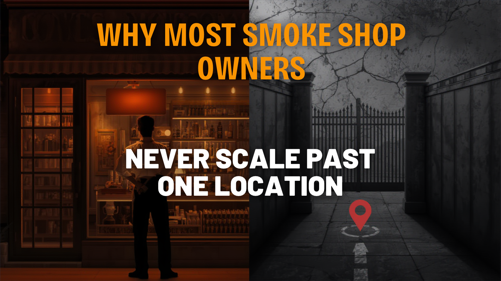 Why Most Smoke Shop Owners Never Scale Past One Location