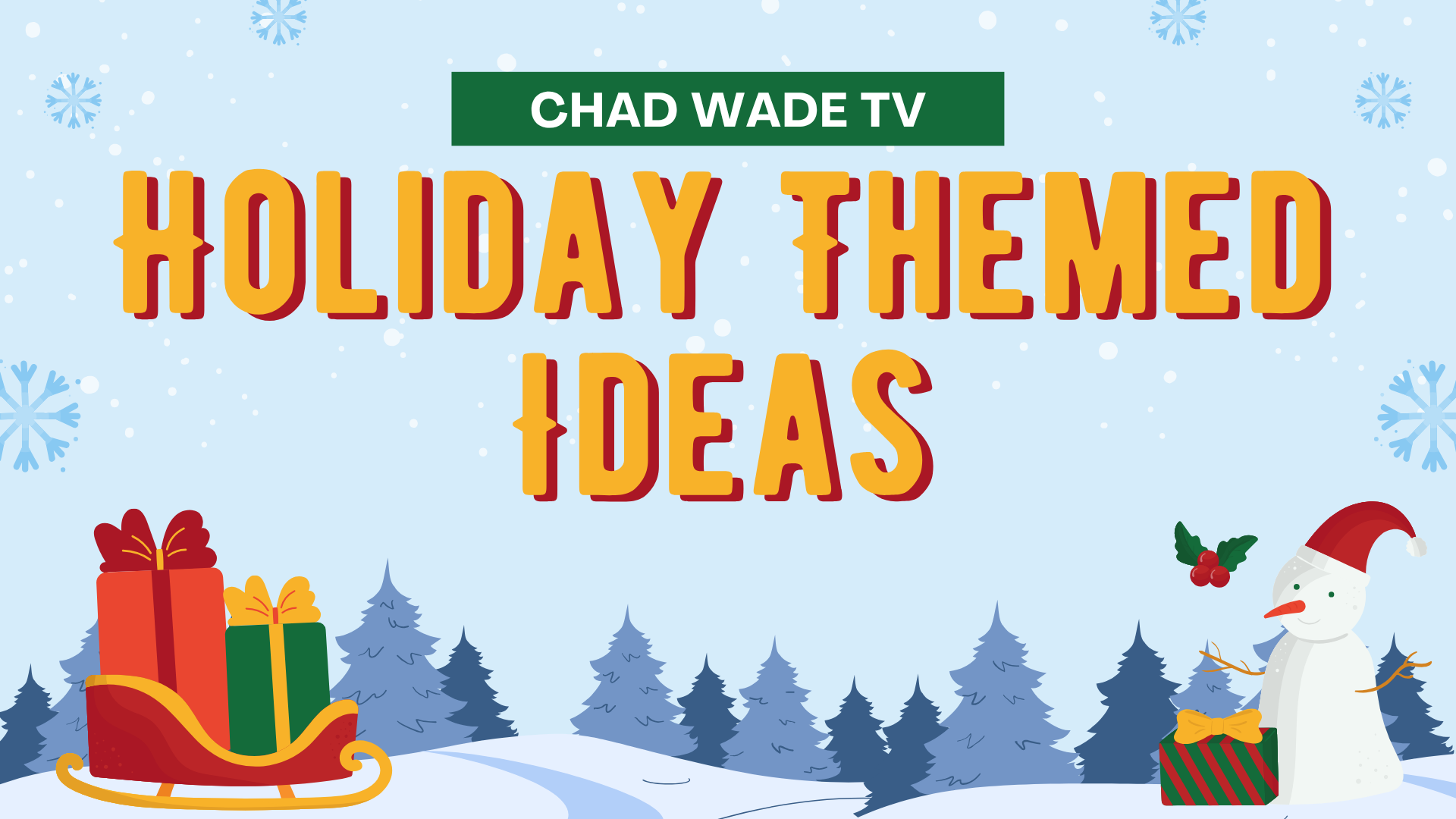 Holiday Themed Items