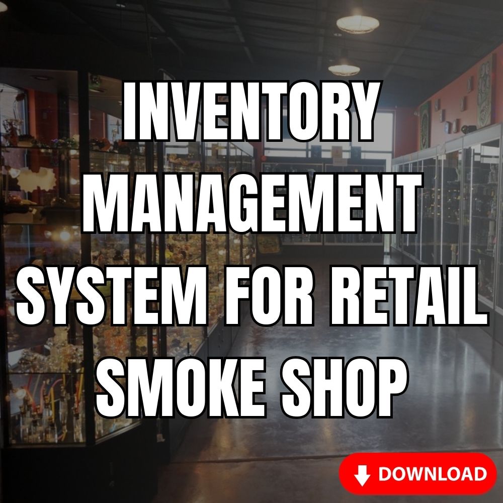 Inventory Management System For Retail Smoke Shop