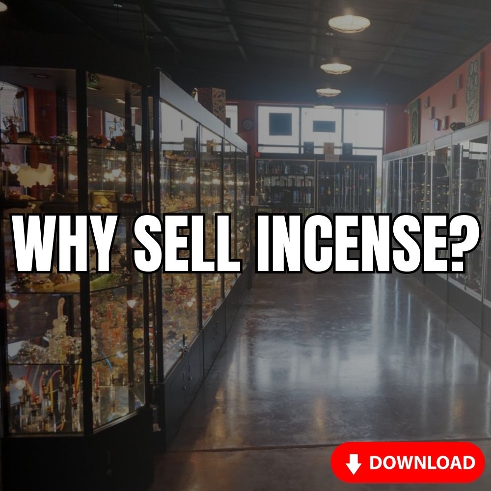 Why Sell Incense?